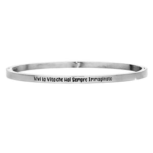 Bracciale rigido con incisione - "Vivi la vita che hai sempre immaginato" -Beloved_gioielli