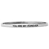 Bracciale rigido in acciaio inossidabile con incisione - "You are my forever..." -Beloved_gioielli