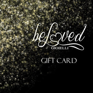 Gift Card Virtuale - Valore a scelta -Beloved_gioielli